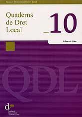 QUADERNS DE DRET LOCAL, NÚM. 10 (FEBRER, 2006)