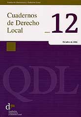 CUADERNOS DE DERECHO LOCAL, NÚM. 12 (OCTUBRE, 2006)
