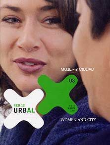 MUJER Y CIUDAD / WOMAN AND CITY, NÚM. 3 (MARZO, 2006)