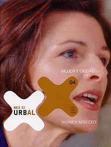 MUJER Y CIUDAD / WOMAN AND CITY, NÚM. 4 (MAYO, 2006)