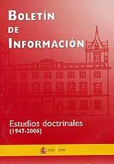 BOLETÍN DE INFORMACIÓN. ESTUDIOS DOCTRINALES, (1947-2006)