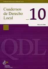 CUADERNOS DE DERECHO LOCAL, NÚM. 10 (FEBRERO, 2006)