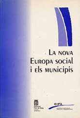NOVA EUROPA SOCIAL I ELS MUNICIPIS, LA