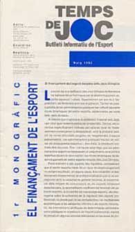 TEMPS DE JOC (MAIG, 1993) 1R MONOGRÀFIC: EL FINANÇAMENT DE L'ESPORT