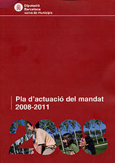 PLA D'ACTUACIÓ DEL MANDAT 2008-2011