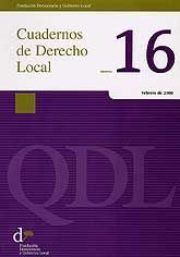 CUADERNOS DE DERECHO LOCAL, NÚM. 16 (FEBRERO, 2008)