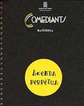 COMEDIANTS: AGENDA PERPÈTUA 1998