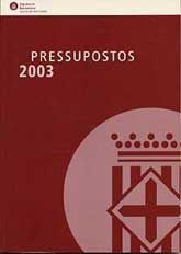 PRESSUPOSTOS, 2003: DIPUTACIÓ DE BARCELONA