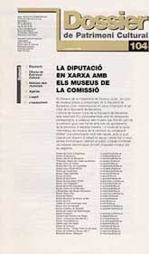 DOSSIER DE PATRIMONI CULTURAL, NÚM. 104 (JULIOL-AGOST, 1998)