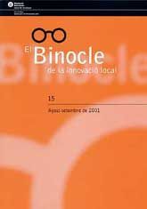 BINOCLE DE LA INNOVACIÓ LOCAL, EL, NÚM. 15 (AGOST-SETEMBRE, 2001)