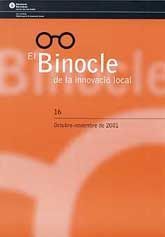 BINOCLE DE LA INNOVACIÓ LOCAL, EL, NÚM. 16 (OCTUBRE-NOVEMBRE, 2001)