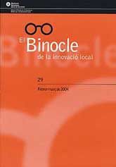 BINOCLE DE LA INNOVACIÓ LOCAL, EL, NÚM. 29 (FEBRER-MARÇ, 2004)