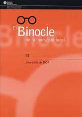 BINOCLE DE LA INNOVACIÓ LOCAL, EL, NÚM. 31 (JUNY-JULIOL, 2004)