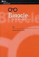 BINOCLE DE LA INNOVACIÓ LOCAL, EL, NÚM. 35 (FEBRER-ABRIL, 2005)