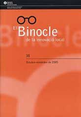 BINOCLE DE LA INNOVACIÓ LOCAL, EL, NÚM. 38 (OCTUBRE-NOVEMBRE, 2005)