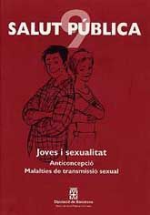 JOVES I SEXUALITAT: ANTICONCEPCIÓ. MALALTIES DE TRANSMISSIÓ SEXUAL