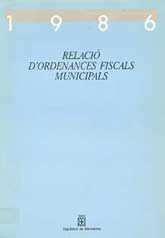 RELACIÓ D'ORDENANCES FISCALS MUNICIPALS, 1986
