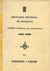 PALEONTOLOGÍA Y EVOLUCIÓN: FAUNAS DE YACIMIENTOS CON SUIFORMES EN EL TERCIARIO ESPAÑOL (MAYO 1974), NÚM. VIII