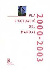 PLA D'ACTUACIÓ DEL MANDAT 2000-2003
