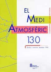 MEDI ATMOSFÈRIC, EL: CONTAMINACIÓ I METEOROLOGIA, NÚM. 130 (OCTUBRE-DESEMBRE, 1998)