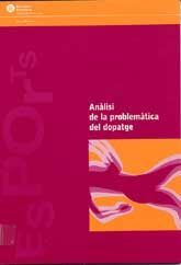 ANÀLISI DE LA PROBLEMÀTICA DEL DOPATGE: PREMI LITERARI HUMANISME I ESPORT, 2000