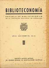 BIBLIOTECONOMÍA: ESCUELA DE BIBLIOTECARIAS DE LA DIPUTACIÓN DE BARCELONA, AÑO XIII, (JULIO-DICIEMBRE, 1956), NÚM. 44