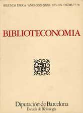 BIBLIOTECONOMÍA AÑOS XXX-XXXI, (SEGUNDA ÉPOCA,1973-1974), NÚM. 77-78