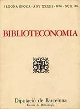 BIBLIOTECONOMIA, ANY XXXIII, (SEGONA ÈPOCA, 1976), NÚM. 80
