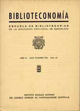 BIBLIOTECONOMÍA: ESCUELA DE BIBLIOTECARIAS DE LA DIPUTACIÓN DE BARCELONA, AÑO XII,...