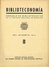 BIBLIOTECONOMÍA: ESCUELA DE BIBLIOTECARIAS DE LA DIPUTACIÓN DE BARCELONA, AÑO XI, (JULIO-DICIEMBRE, 1954), NÚM. 40