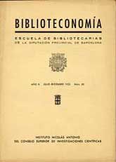 BIBLIOTECONOMÍA: ESCUELA DE BIBLIOTECARIAS DE LA DIPUTACIÓN DE BARCELONA, AÑO X, (JULIO-DICIEMBRE, 1953), NÚM. 38