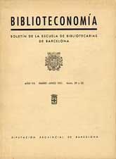 BIBLIOTECONOMÍA: BOLETÍN DE LA ESCUELA DE BIBLIOTECARIAS DE BARCELONA, AÑO VIII, (ENERO-JUNIO,...
