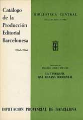 CATÁLOGO DE LA PRODUCCIÓN EDITORIAL BARCELONESA, 1965-1966: LA TIPOGRAFÍA, UNA IKEBANA OCCIDENTAL