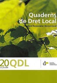 QUADERNS DE DRET LOCAL, NÚM. 20 (JUNY, 2009)