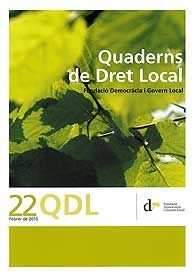 QUADERNS DE DRET LOCAL, NÚM. 22 (FEBRER, 2010)