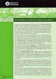 FULL INFORMATIU DELS PRODUCTES FORESTALS A CATALUNYA, NÚM. 11 (SEGON SEMESTRE, 2010)