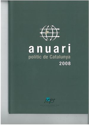 ANUARI POLÍTIC DE CATALUNYA, 2008
