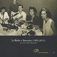 RÀDIO A BANYOLES, LA (1952-2011)