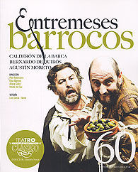 ENTREMESES BARROCOS: CALDERÓN DE LA BARCA. BERNARDO DE QUIRÓS, AGUSTÍN MORETO