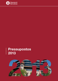 PRESSUPOSTOS, 2013: DIPUTACIÓ DE BARCELONA