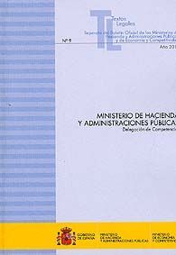 MINISTERIO DE HACIENDA Y ADMINISTRACIONES PÚBLICAS: DELEGACIÓN DE COMPETENCIAS
