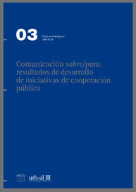 COMUNICACIÓN SOBRE/PARA RESULTADOS DE DESARROLLO DE INICIATIVAS DE COOPERACIÓN PÚBLICA