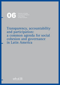 TRANSPARENCY, ACCOUNTABILITY AND PARTICIPATION: A COMMON AGENDA FOR SOCIAL COHESION AND...