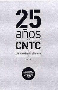 25 AÑOS DE LA CNTC. UN VIAJE HACIA EL FUTURO