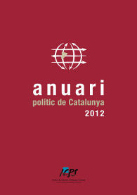 ANUARI POLÍTIC DE CATALUNYA 2012