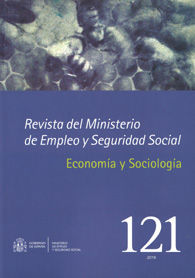 REVISTA DEL MINISTERIO DE EMPLEO Y SEGURIDAD SOCIAL: ECONOMÍA Y SOCIOLOGÍA