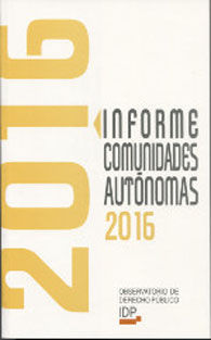 INFORME COMUNIDADES AUTÓNOMAS 2016