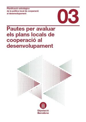 Pautes per avaluar els plans locals de cooperació al desenvolupament