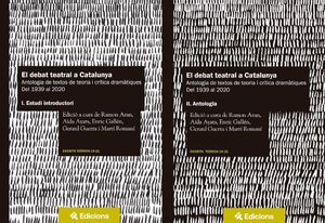 El debat teatral a Catalunya (2 toms)