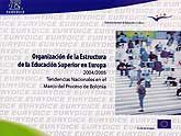 ORGANIZACIÓN DE LA ESTRUCTURA DE LA EDUCACIÓN SUPERIOR EN EUROPA, 2004-2005: TENDENCIAS NACIONALES EN EL MARCO DEL PROCESO DE BOLONIA